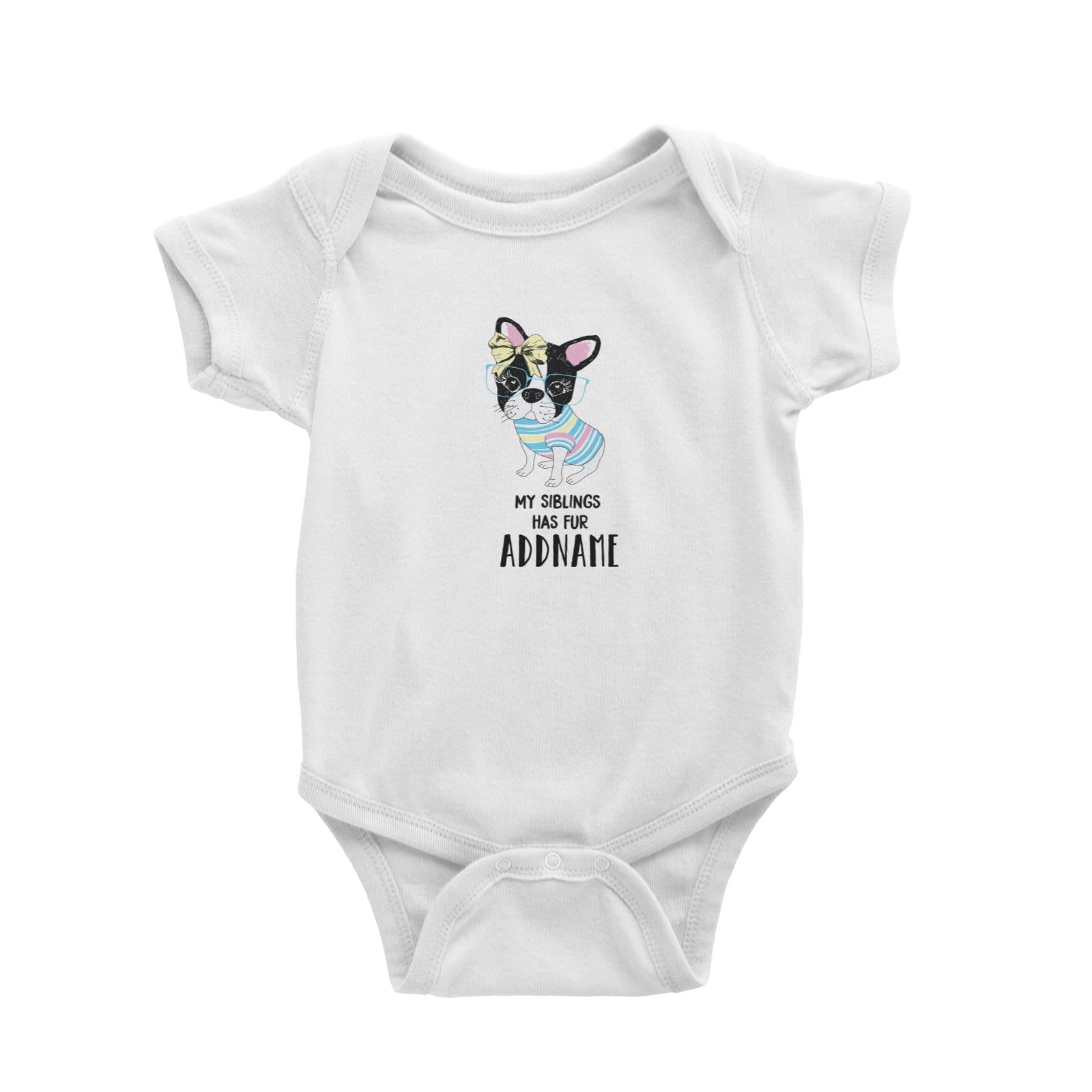 Cool Vibrant Series My Siblings Has Fur Addname Baby Romper [SALE]