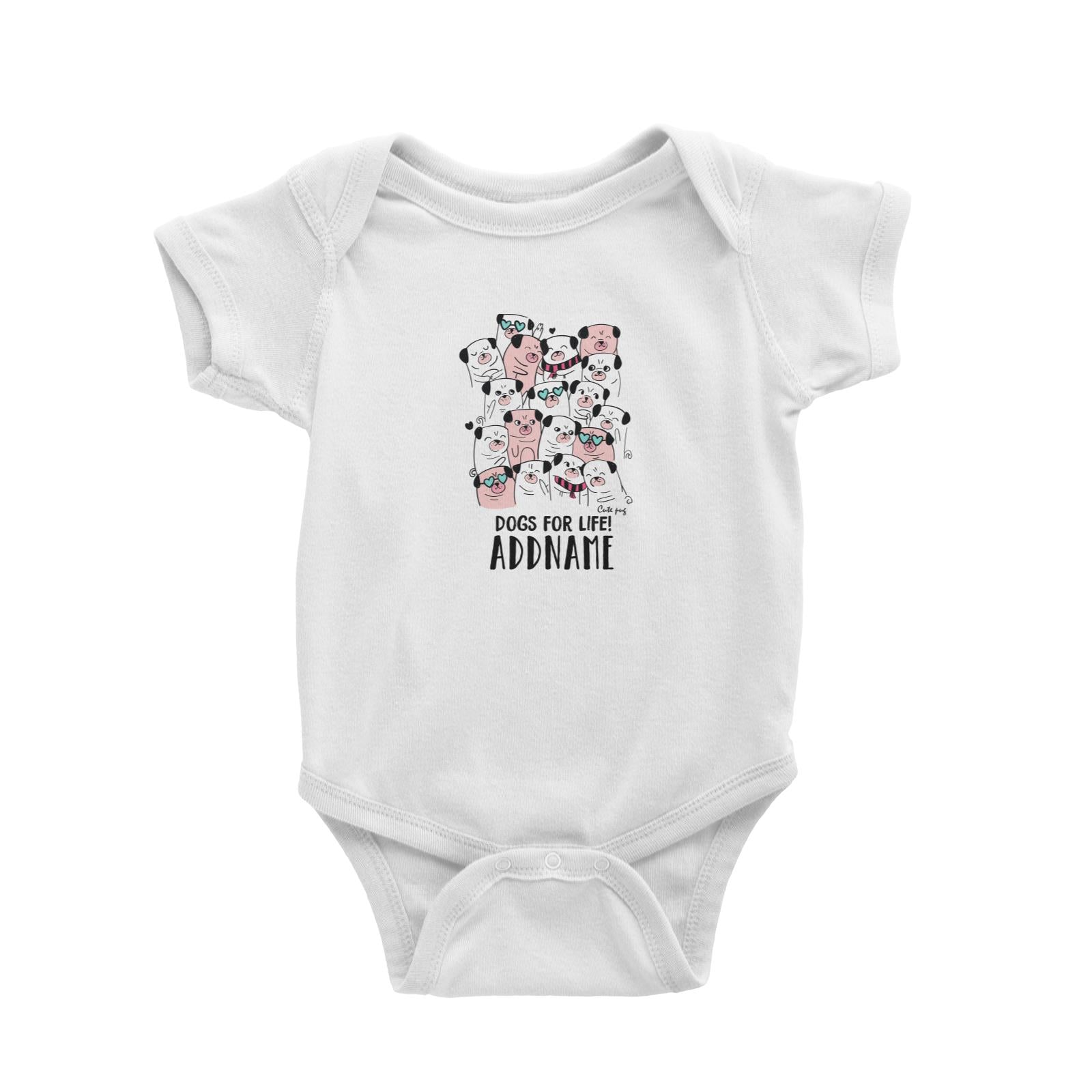 Cool Vibrant Series Cute Pugs Dogs For Life Addname Baby Romper [SALE]