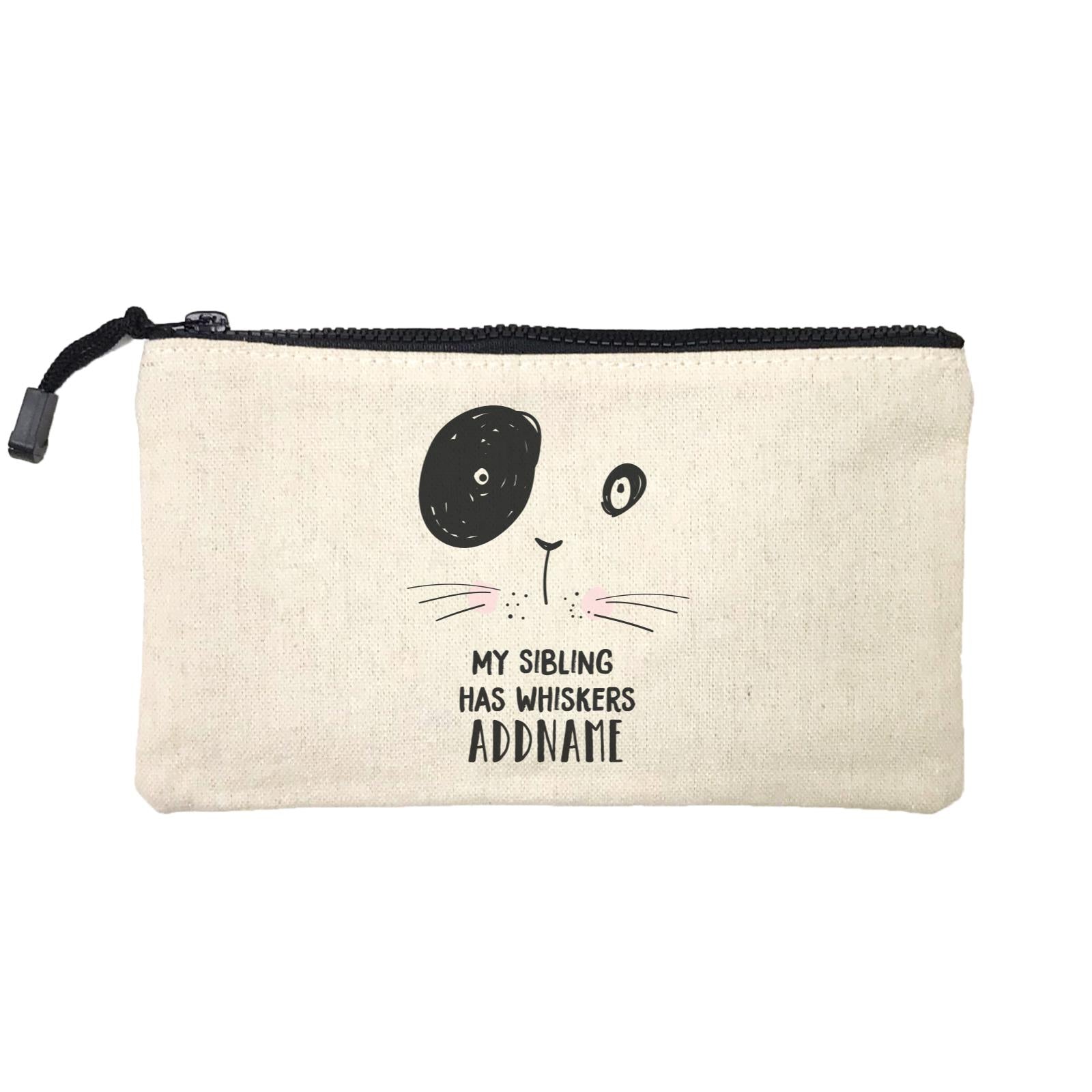 Cool Vibrant Series My Sibling has Whiskers Addname Mini Accessories Stationery Pouch