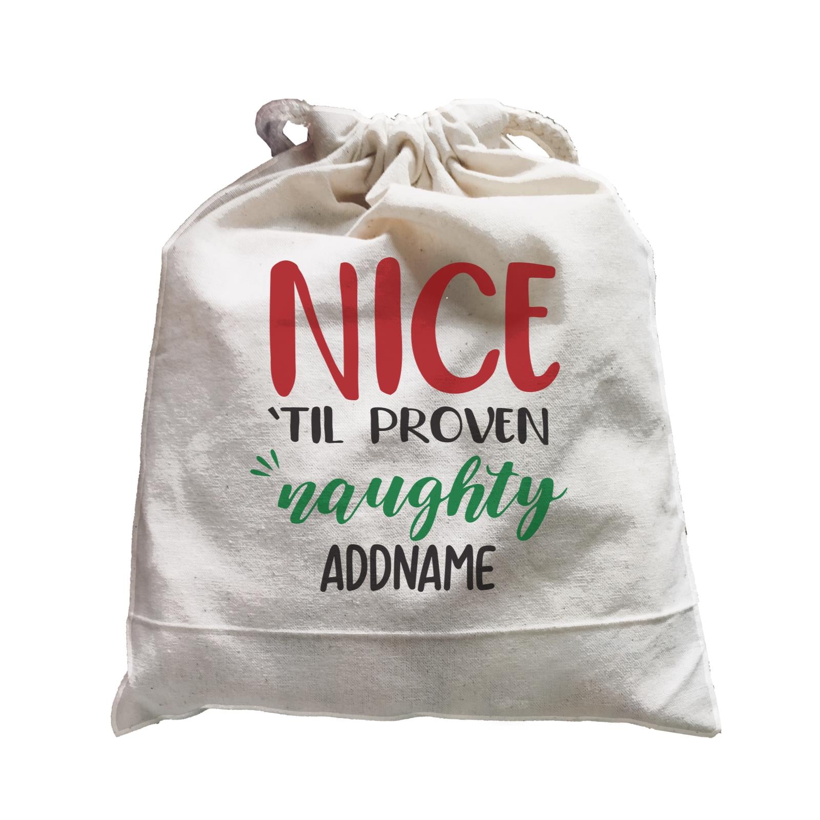 Xmas Nice till Proven Naughty Satchel