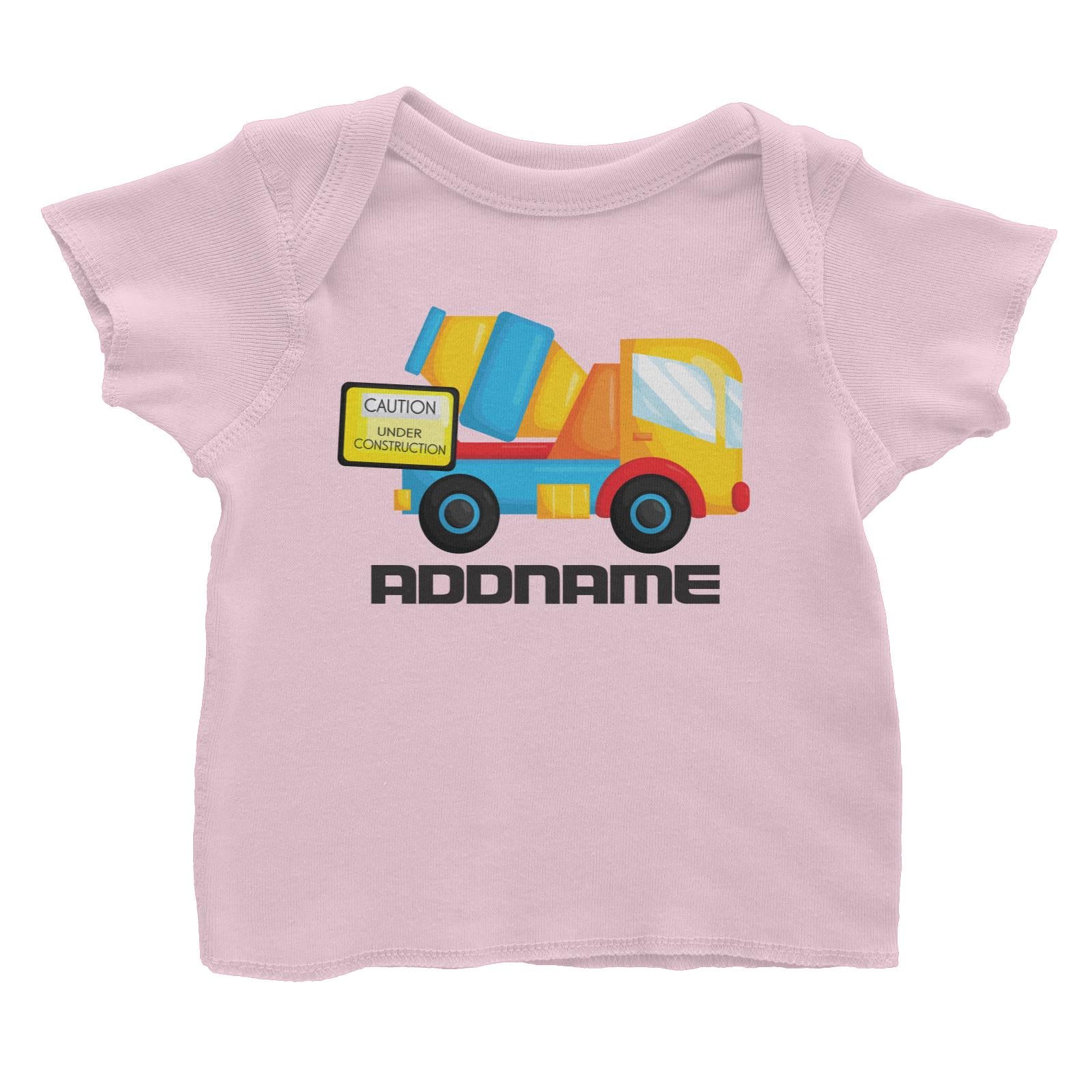 Birthday Construction Cement Mixer Addname Baby T-Shirt