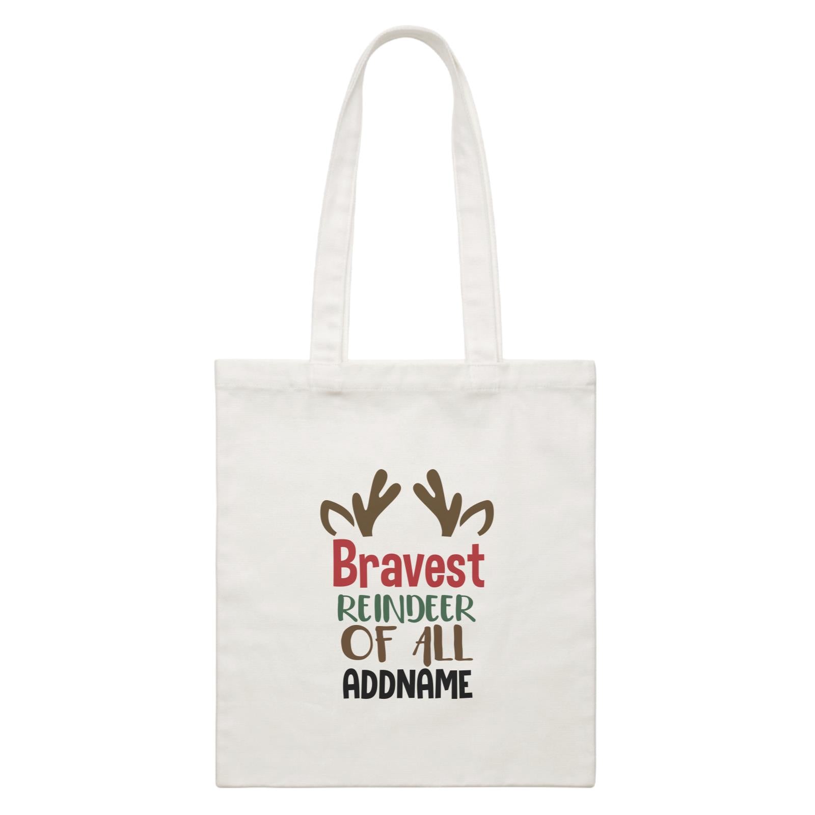 Xmas Bravest Reindeer of All Canvas Bag